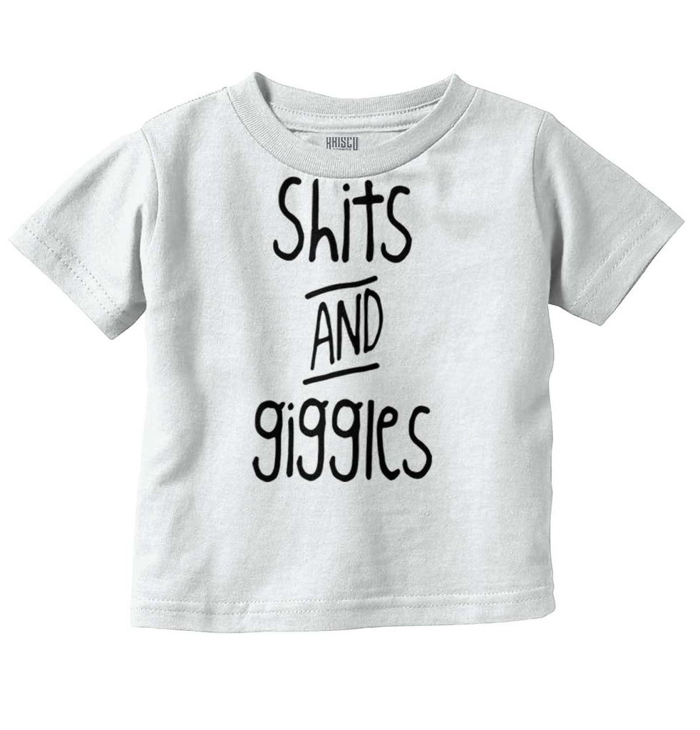Shits and Giggles Infant Toddler T Shirt-Direct To Garment Print-Brisco Baby