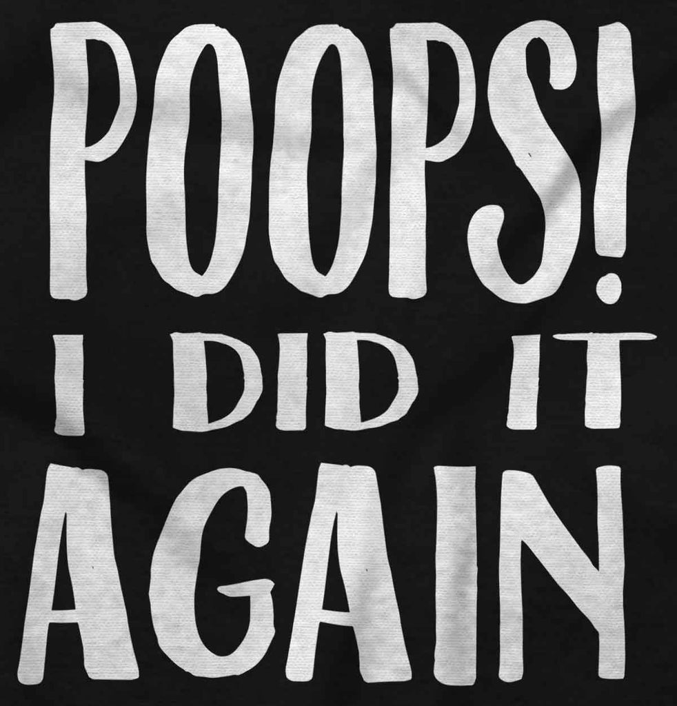 Poops I Did It Again Raglan Romper Bodysuit-Direct To Garment Print-Brisco Baby