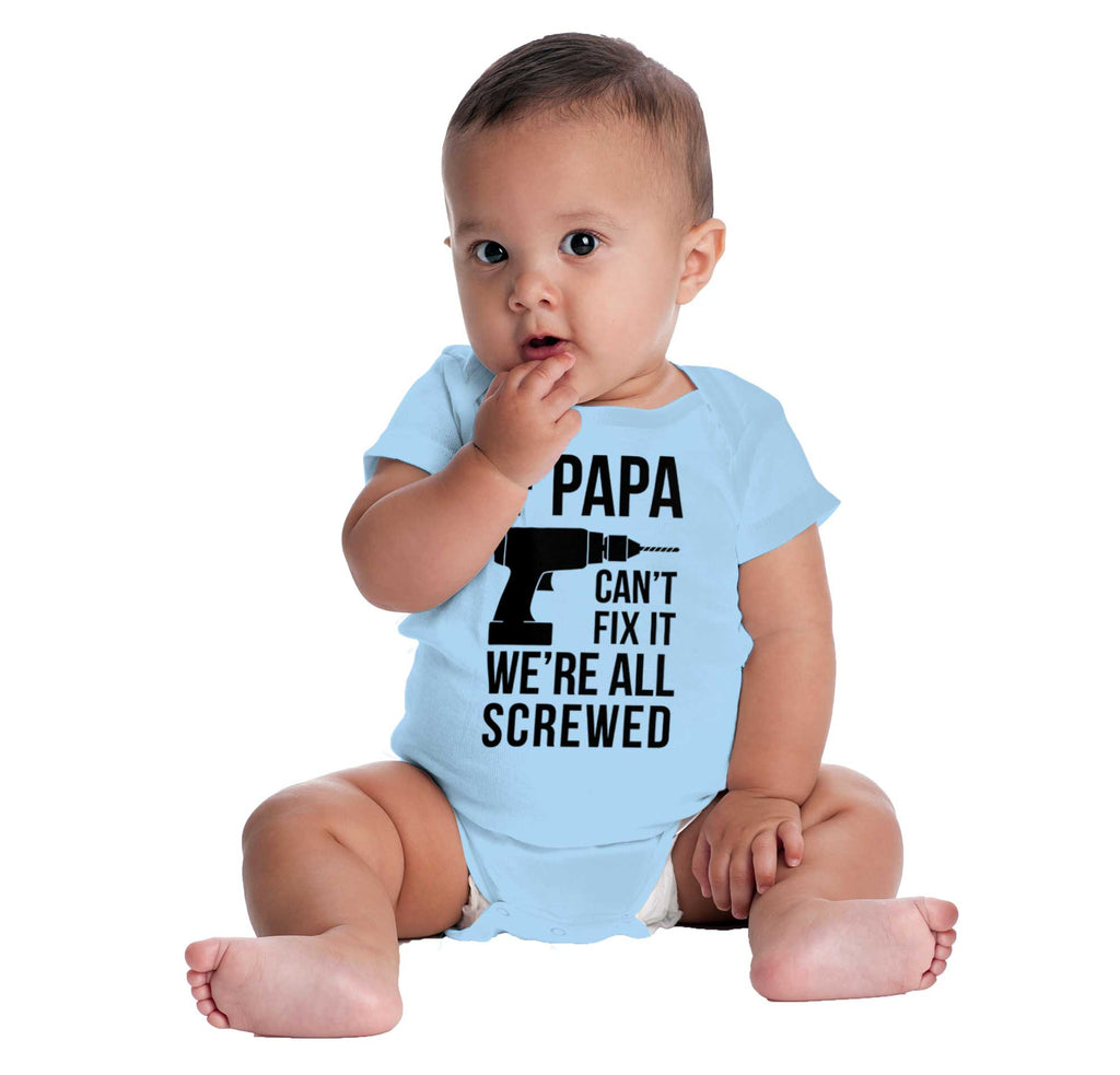 Papa Can't Fix We're Screwed Romper Bodysuit-Direct To Garment Print-Brisco Baby