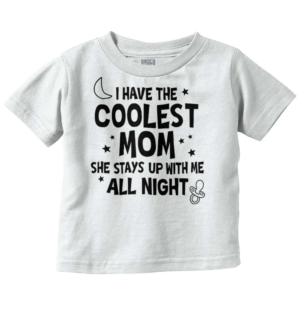Coolest Mom Infant Toddler T Shirt-Direct To Garment Print-Brisco Baby