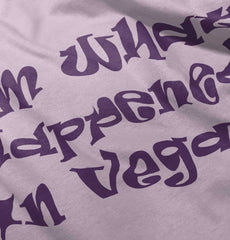 Happened In Vegas Infant Toddler T Shirt-Direct To Garment Print-Brisco Baby