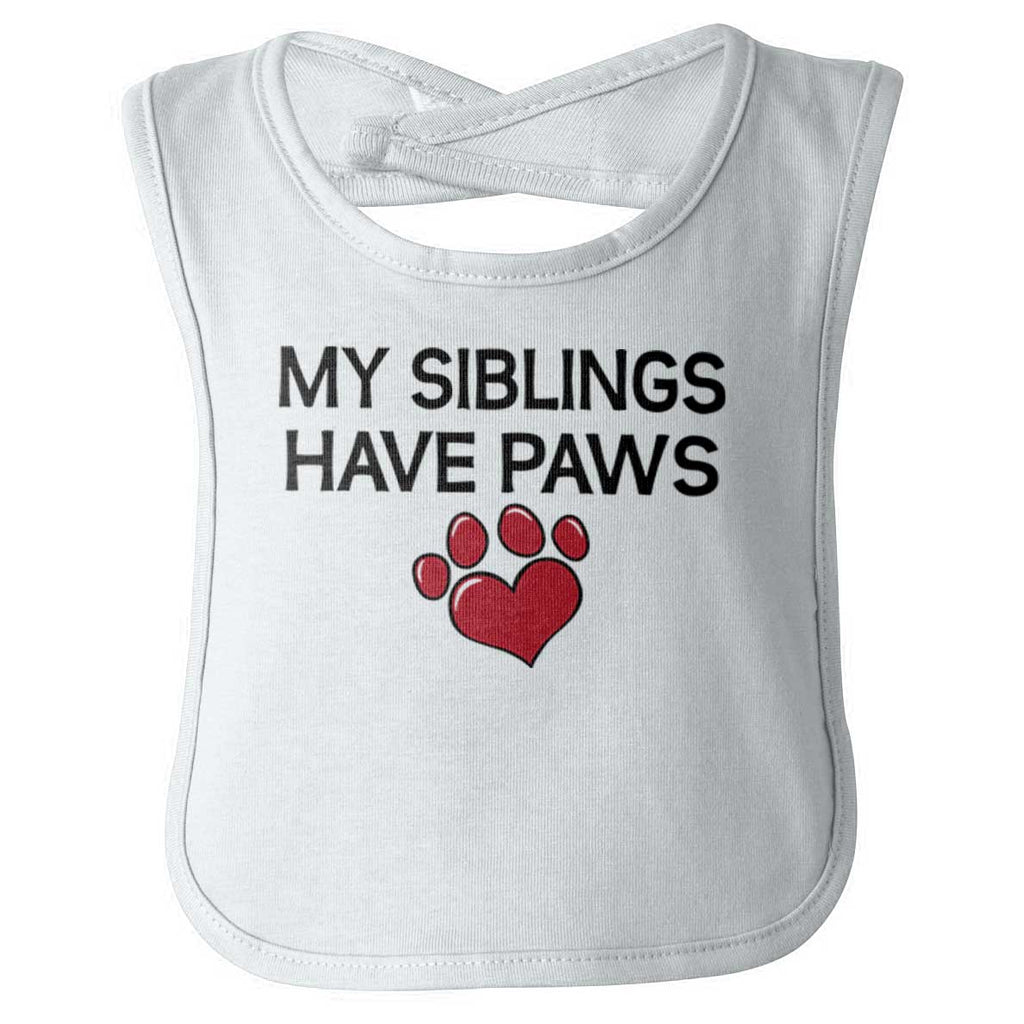 My Siblings have paw Infant Baby Bib-Direct To Garment Print-Brisco Baby