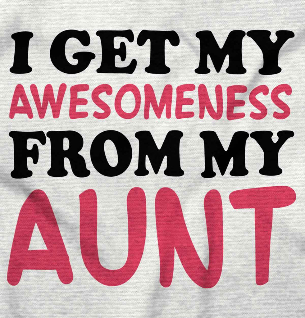 Awesomeness Auntie Infant Toddler T Shirt-Direct To Garment Print-Brisco Baby
