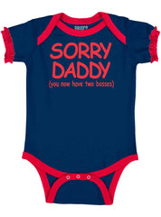 Sorry Daddy Baby Ruffled Trim Romper-Direct To Garment Print-Brisco Baby