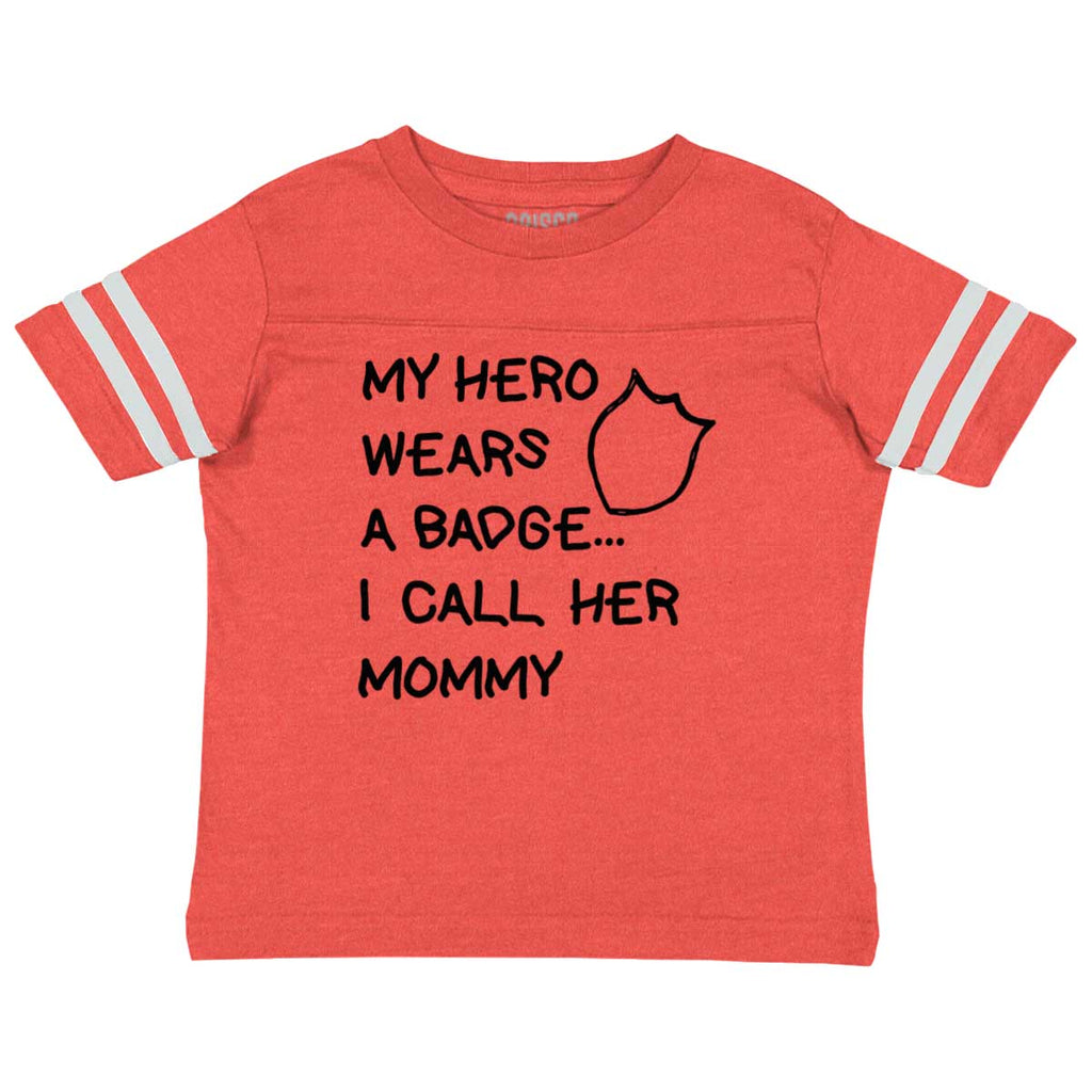Hero Wears Badge Toddler Football Jersey Tee-Direct To Garment Print-Brisco Baby