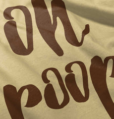 Oh Poop Romper Bodysuit-Direct To Garment Print-Brisco Baby