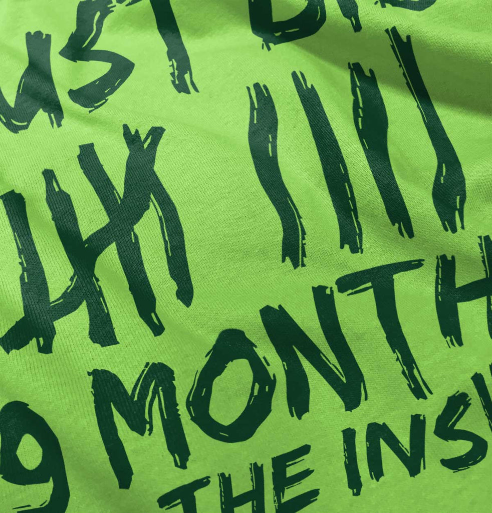 9 Months Inside Infant Toddler T Shirt-Direct To Garment Print-Brisco Baby