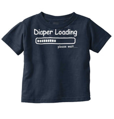 Diaper Loading Infant Toddler T Shirt-Direct To Garment Print-Brisco Baby