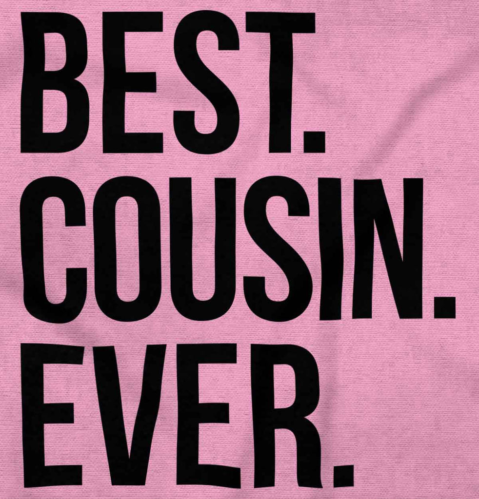 Best Cousin Ever Infant Baby Bib-Direct To Garment Print-Brisco Baby