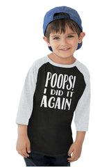 Poops I Did It Again Toddler Baseball-Direct To Garment Print-Brisco Baby