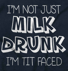 Milk Drunk Infant Toddler T Shirt-Direct To Garment Print-Brisco Baby