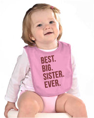 Best Big Sister Ever Infant Baby Bib-Direct To Garment Print-Brisco Baby