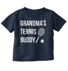 Grandma's Tennis Buddy Infant Toddler T Shirt-Direct To Garment Print-Brisco Baby