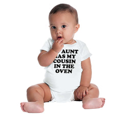 Aunt Has Cousin In Oven Romper Bodysuit-Direct To Garment Print-Brisco Baby