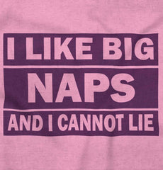 Big Naps Infant Toddler T Shirt-Direct To Garment Print-Brisco Baby