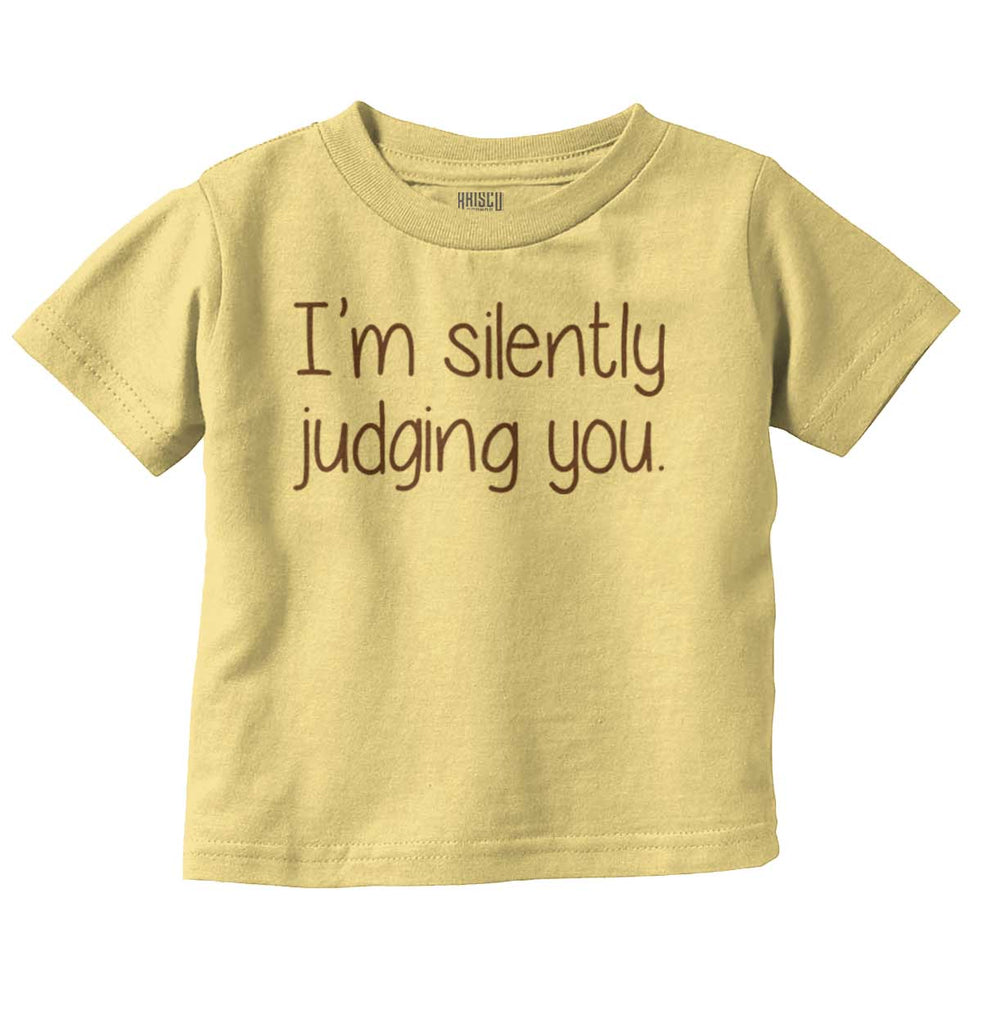 Silently Judging You Infant Toddler T Shirt-Direct To Garment Print-Brisco Baby