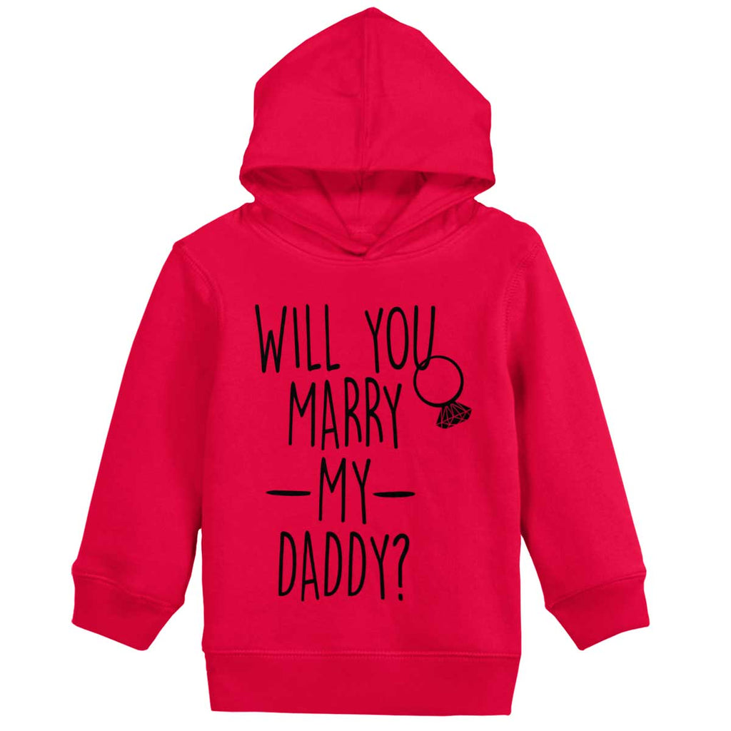 Marry My Daddy Toddler Pullover Hoodie-Direct To Garment Print-Brisco Baby