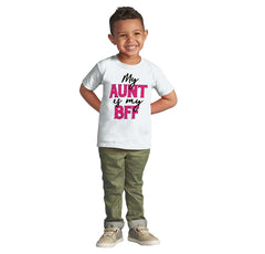 Aunt BFF Infant Toddler T Shirt-Direct To Garment Print-Brisco Baby