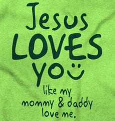 Jesus Loves You Infant Toddler T Shirt-Direct To Garment Print-Brisco Baby