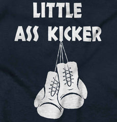 Little Ass Kicker Infant Toddler T Shirt-Direct To Garment Print-Brisco Baby