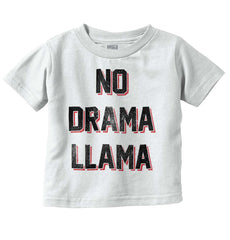 No Drama Infant Toddler T Shirt-Direct To Garment Print-Brisco Baby