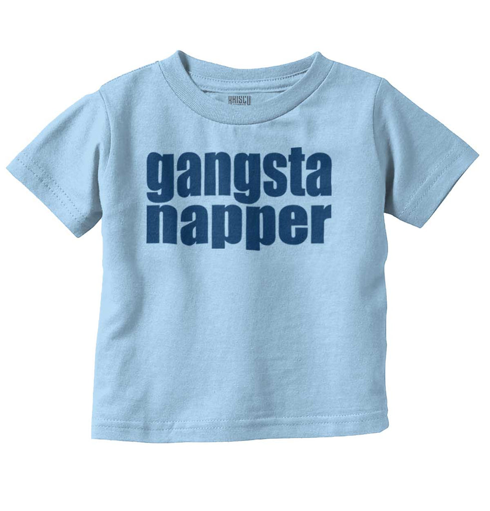 Gangsta Napper Infant Toddler T Shirt-Direct To Garment Print-Brisco Baby