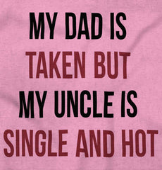 Dad Taken Uncle Sing Toddler Pullover Hoodie-Direct To Garment Print-Brisco Baby