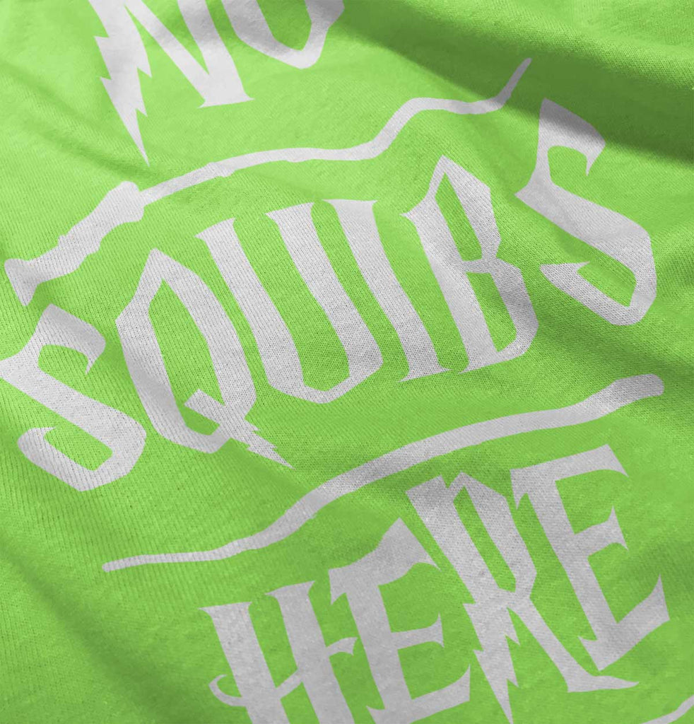 No Squibs Here Infant Toddler T Shirt-Direct To Garment Print-Brisco Baby