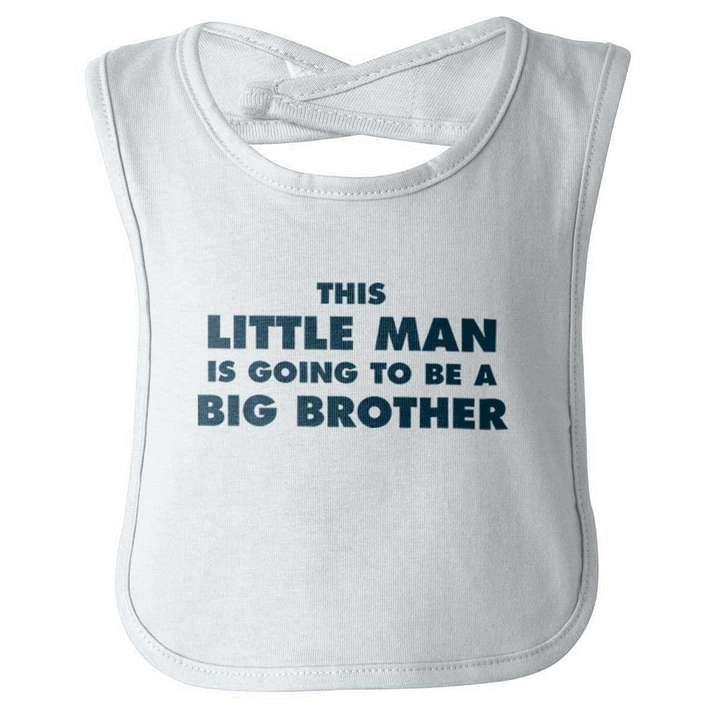 Little Man Going To Be Big Brother Infant Baby Bib-Direct To Garment Print-Brisco Baby