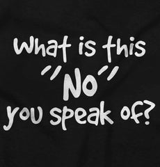 What is No Romper Bodysuit-Direct To Garment Print-Brisco Baby