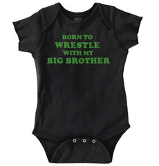 Born To Wrestle With My Big Brother Romper Bodysuit-Direct To Garment Print-Brisco Baby