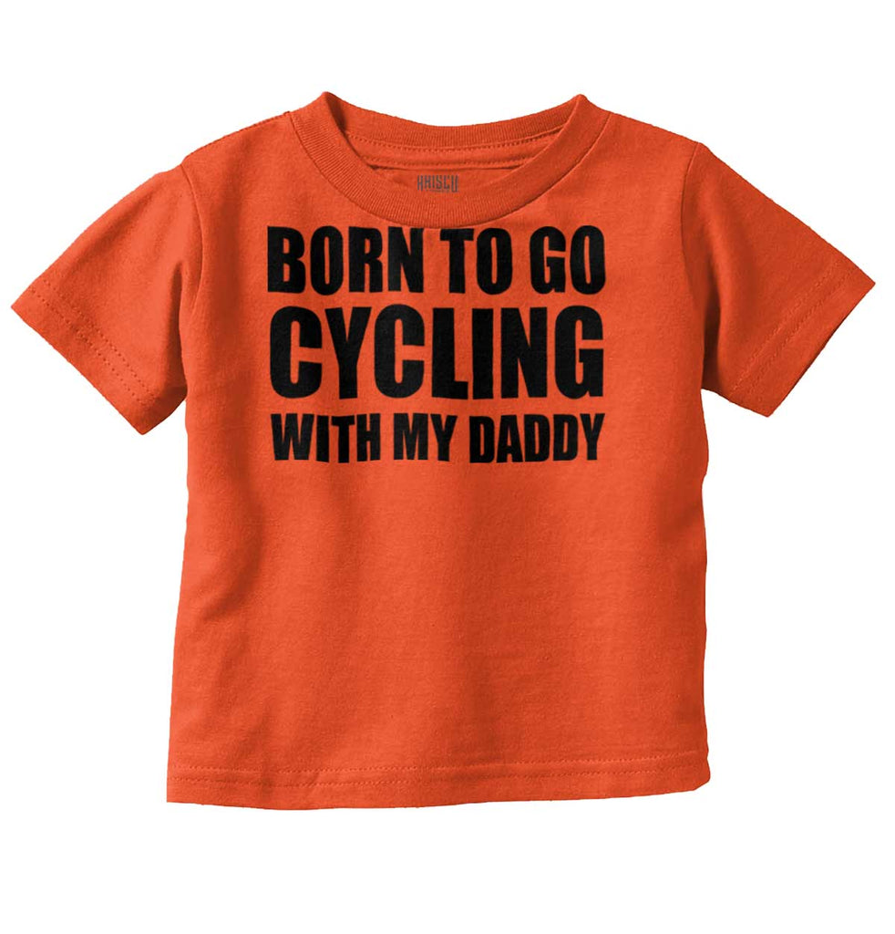 Cycling With Daddy Infant Toddler T Shirt-Direct To Garment Print-Brisco Baby