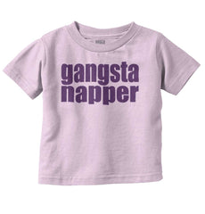 Gangsta Napper Infant Toddler T Shirt-Direct To Garment Print-Brisco Baby