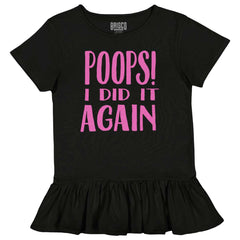 Poops I Did It Again Toddler Ruffle Bottom Tee-Direct To Garment Print-Brisco Baby