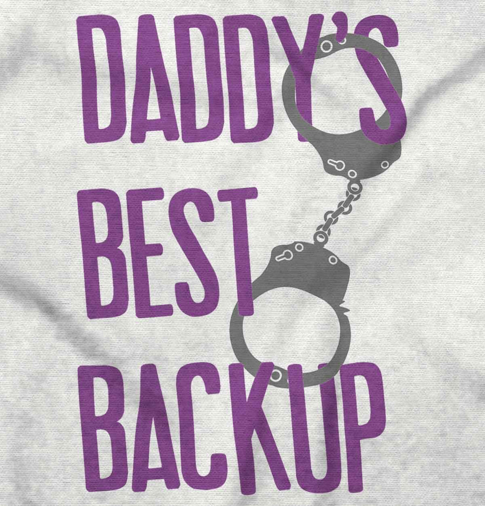 Daddy's Best Backup Toddler Ruffle Bottom Tee-Direct To Garment Print-Brisco Baby