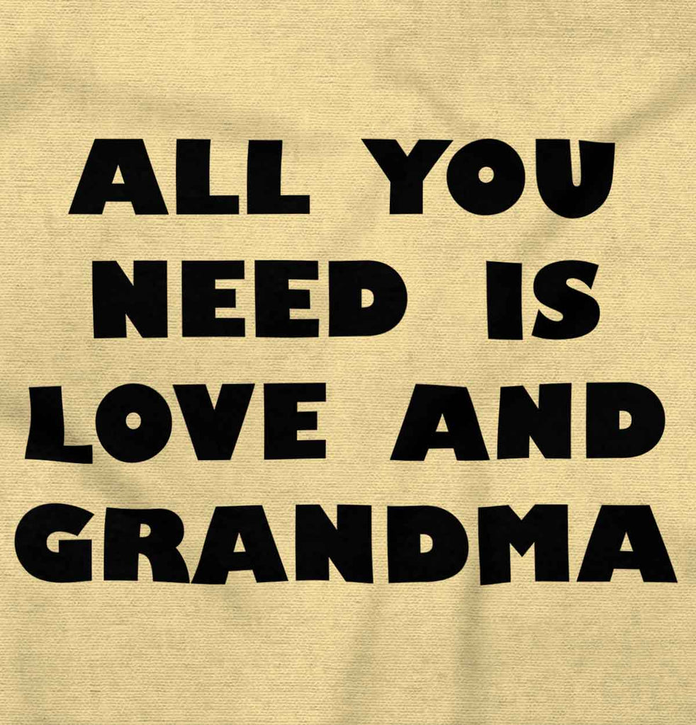 All You Need Is Love And Grandma Romper Bodysuit-Direct To Garment Print-Brisco Baby