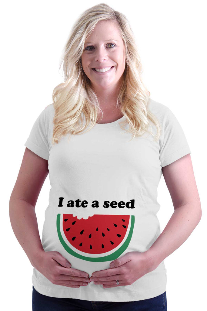 I Ate A Seed Maternity T-Shirt-Direct To Garment Print-Brisco Baby