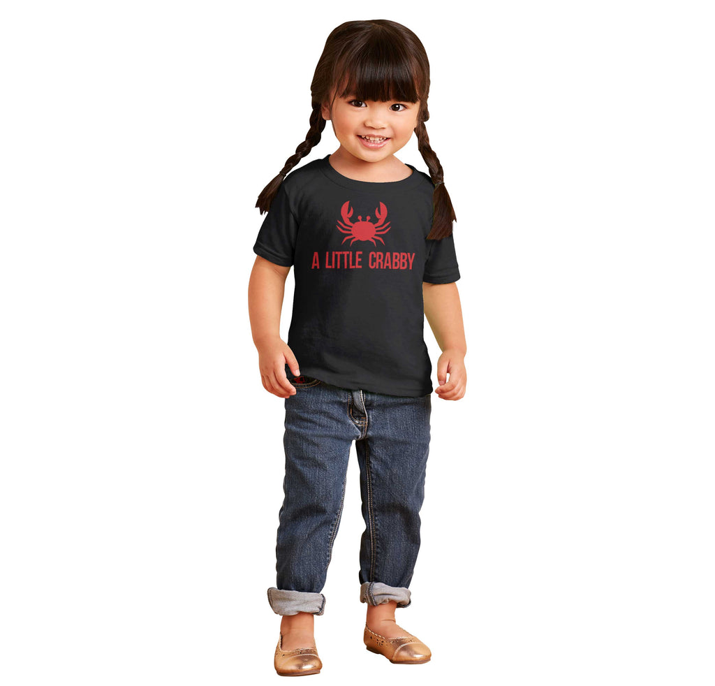 A Little Crabby Infant Toddler T Shirt-Direct To Garment Print-Brisco Baby