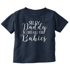 Boobies For Babies Infant Toddler T Shirt-Direct To Garment Print-Brisco Baby