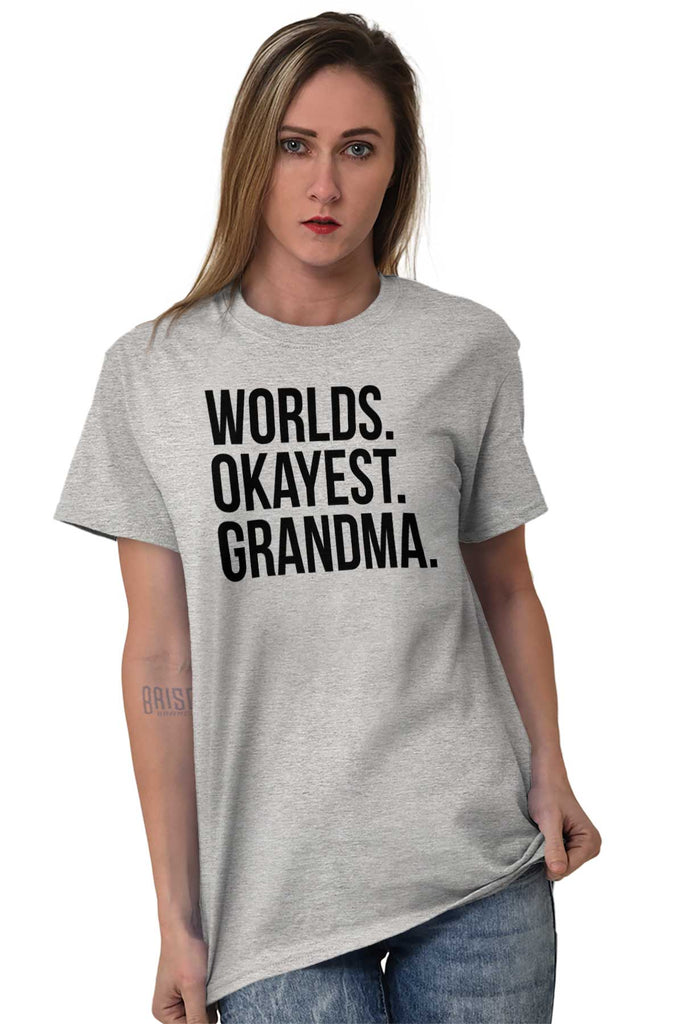 Worlds Okayest Grandma T Shirt-Direct To Garment Print-Brisco Baby