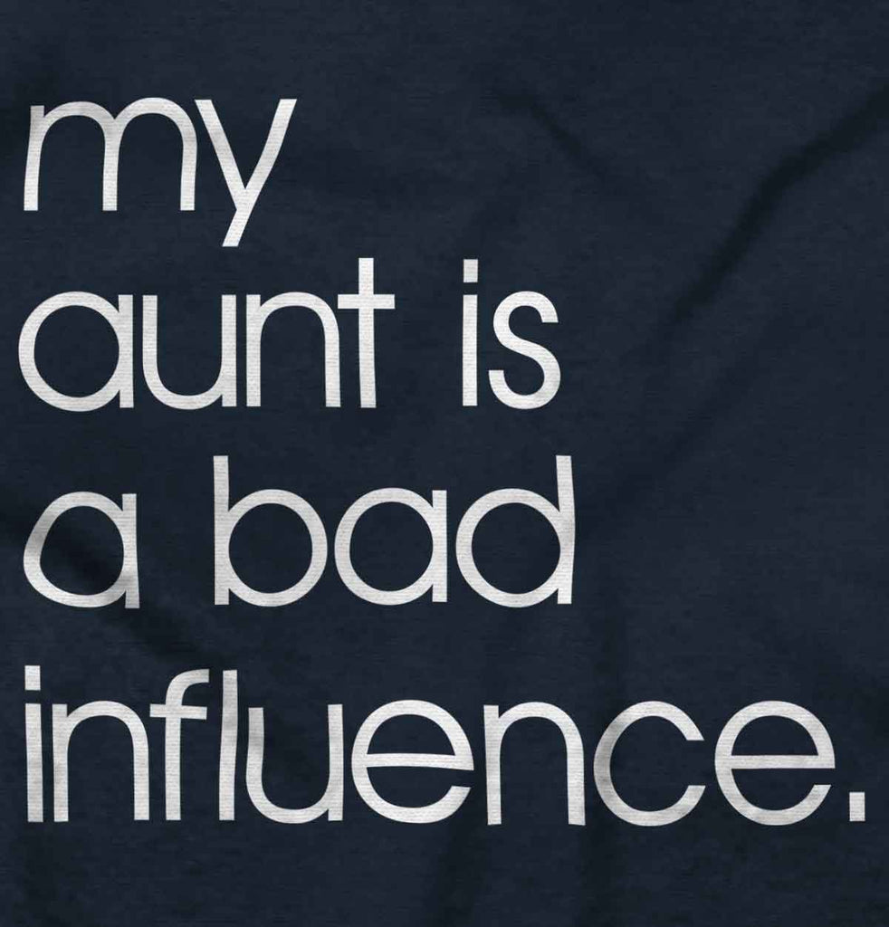 Bad Influence Infant Toddler T Shirt-Direct To Garment Print-Brisco Baby