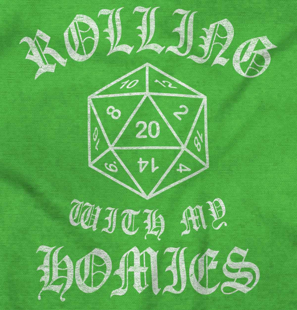 Rolling With My Homies Dungeons Infant Toddler T Shirt-Direct To Garment Print-Brisco Baby