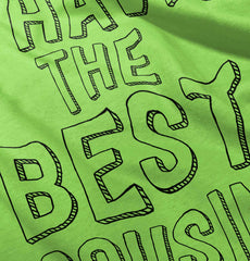 Best Cousin Infant Toddler T Shirt-Direct To Garment Print-Brisco Baby