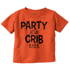 Party At My Crib Infant Toddler T Shirt-Direct To Garment Print-Brisco Baby