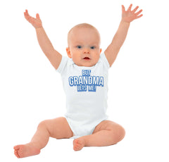 But Grandma Lets Me Romper Bodysuit-Direct To Garment Print-Brisco Baby