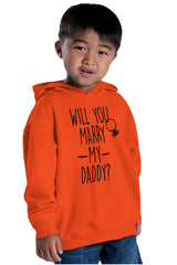 Marry My Daddy Toddler Pullover Hoodie-Direct To Garment Print-Brisco Baby