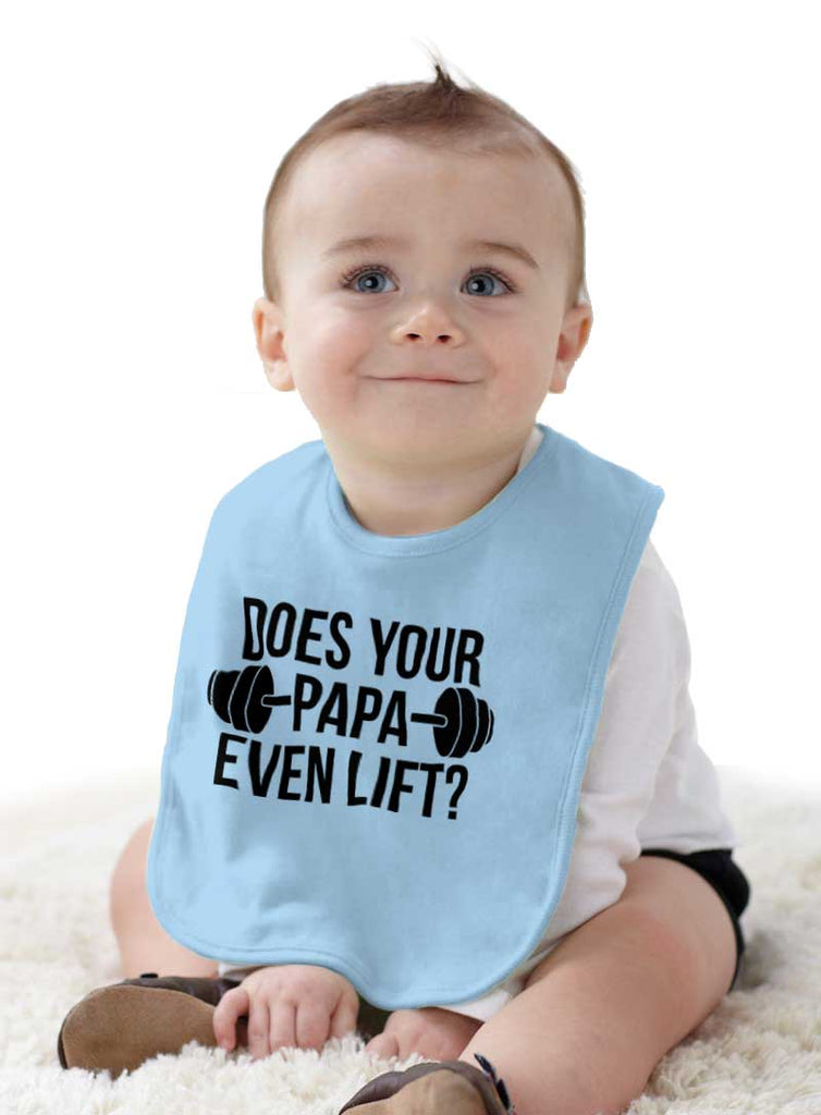 Does Your Papa Lift? Infant Baby Bib-Direct To Garment Print-Brisco Baby