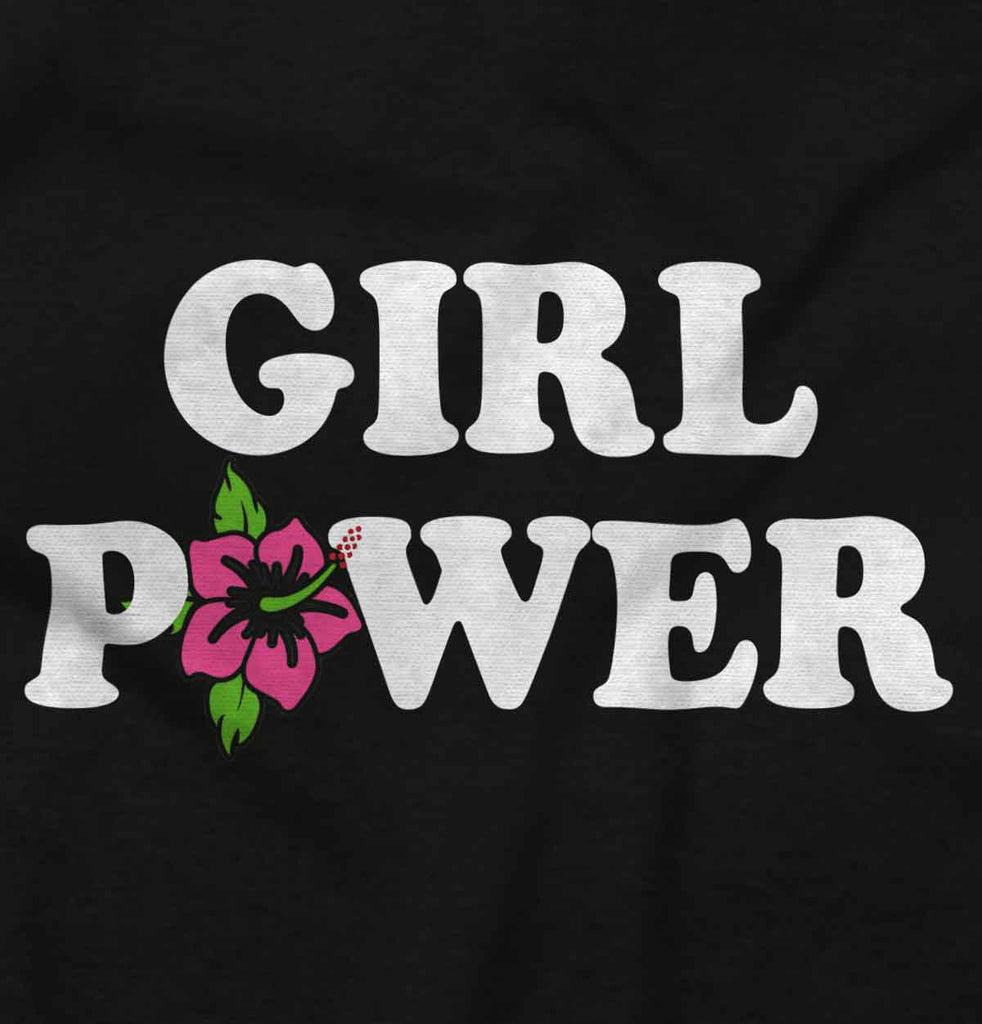 Girl Power Infant Toddler T Shirt-Direct To Garment Print-Brisco Baby