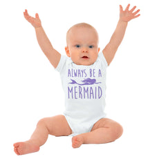 Always Be A Mermaid Romper Bodysuit-Direct To Garment Print-Brisco Baby