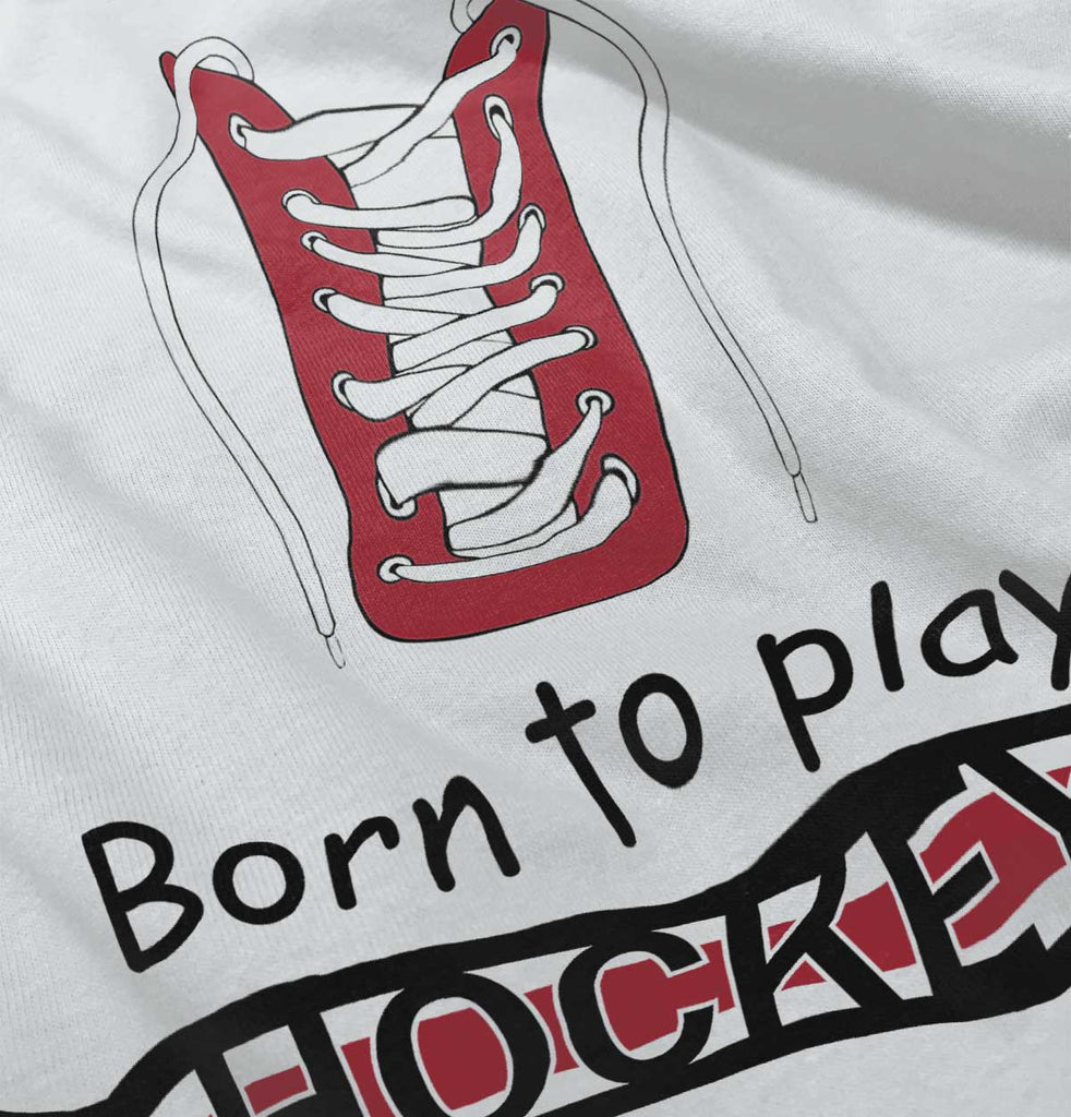 Play Hockey Infant Toddler T Shirt-Direct To Garment Print-Brisco Baby